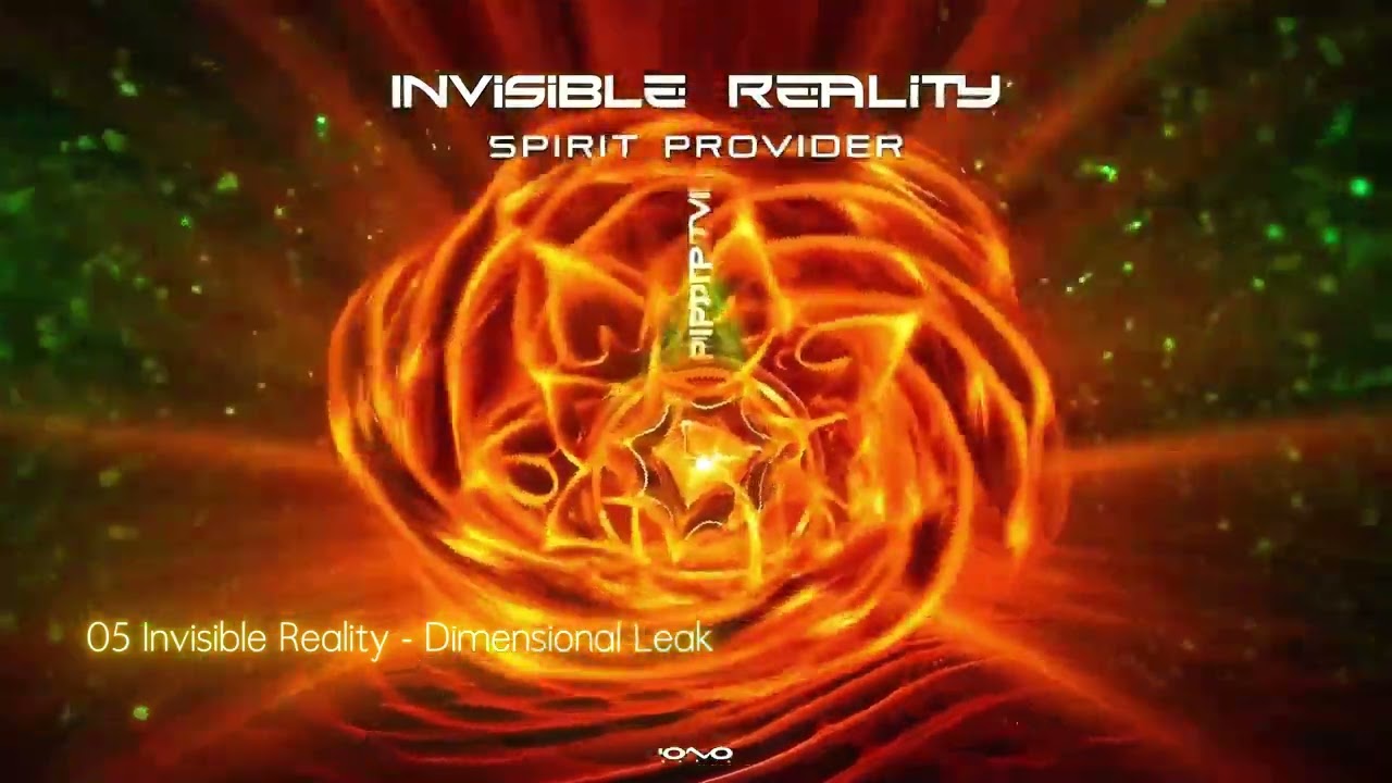 Invisible Reality - Dimensional Leak