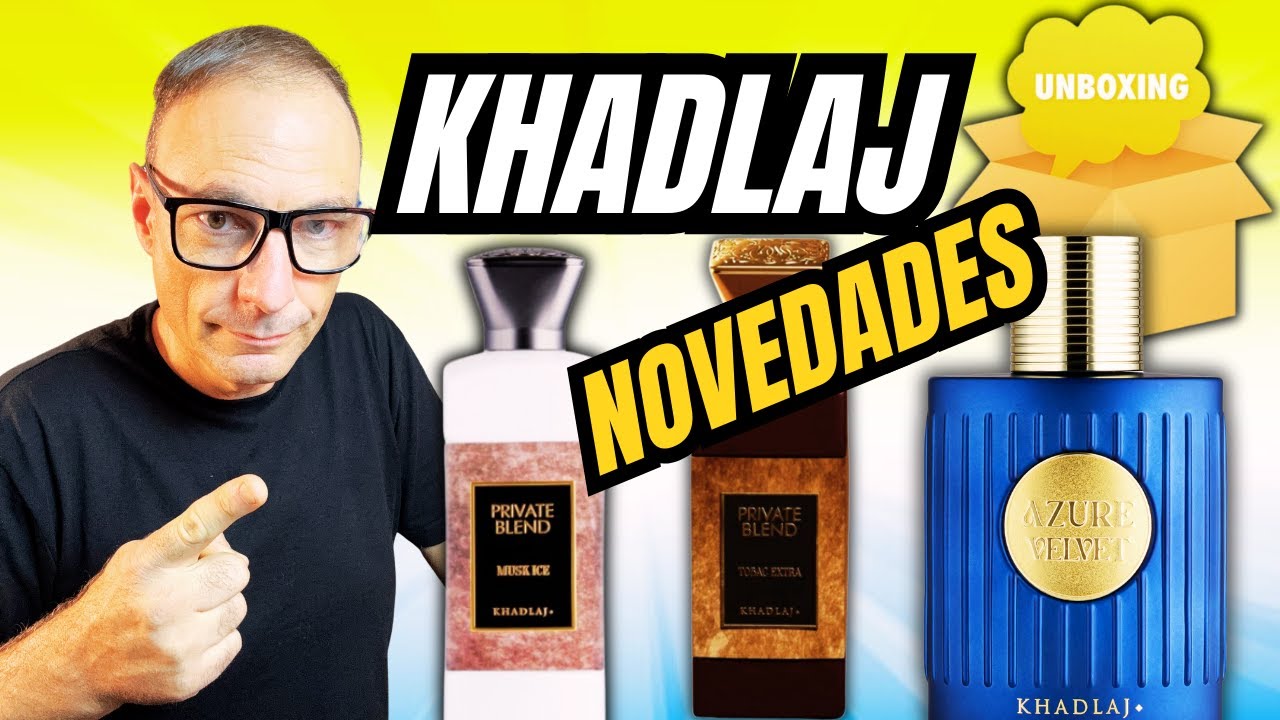 3 Novedades de KHADLAJ que DEBES CONOCER