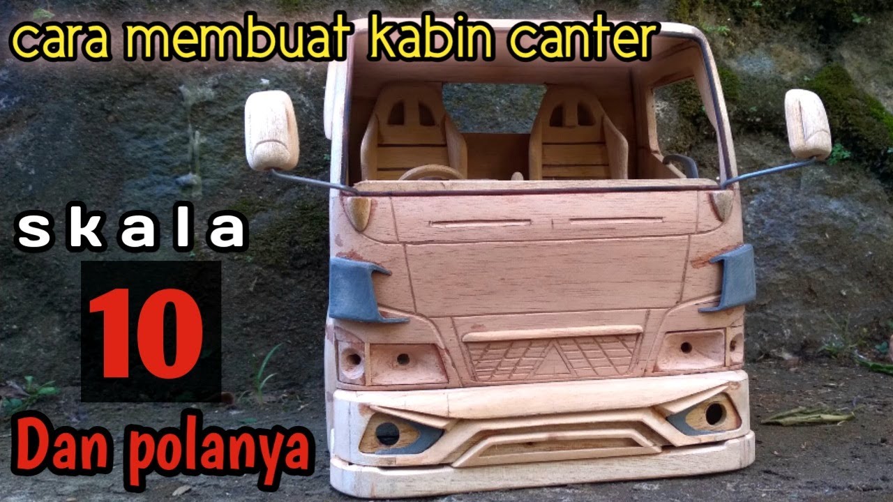 Cara membuat kabin miniatur truk canter ||pola kabin canter skala 10