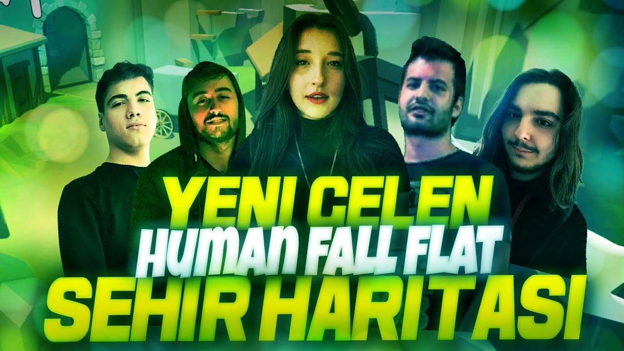 YENİ GELEN ŞEHİR HARİTASI | HUMAN FALL FLAT