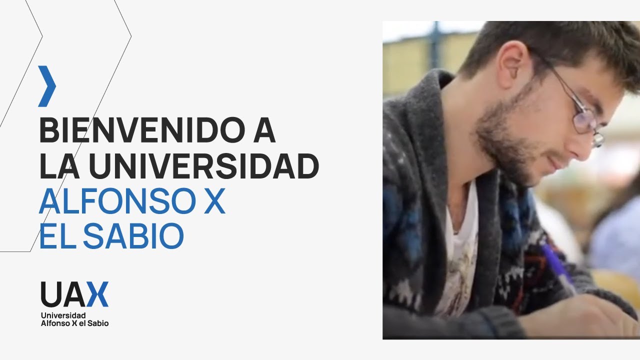 Bienvenido a la UAX | Universidad Alfonso X el Sabio
