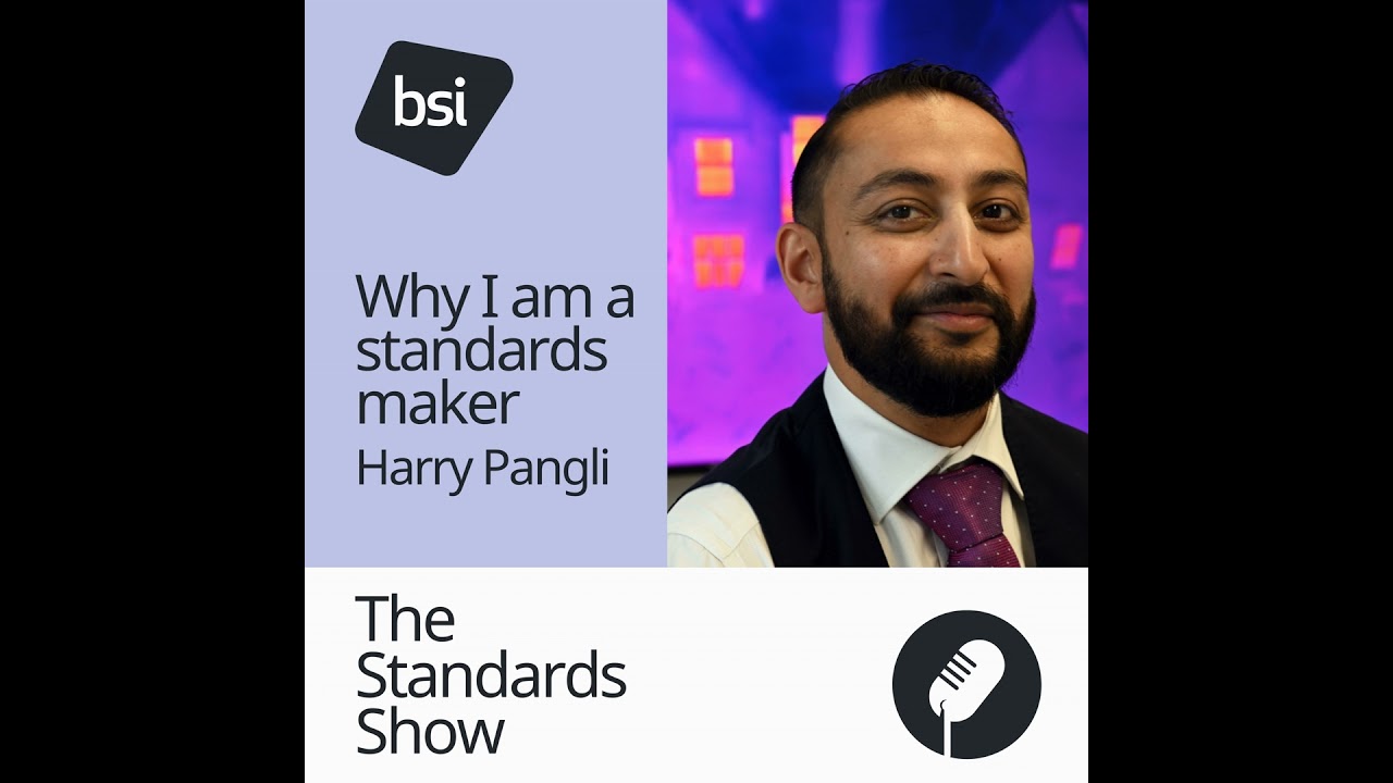 Why I am a standards-maker | Harry Pangli