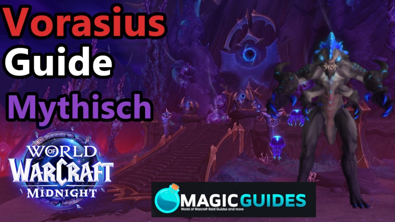 Vorasius - Mythisch - Guide | Die Leerenspitze | Boss 2/9 | WoW Midnight Saison 1