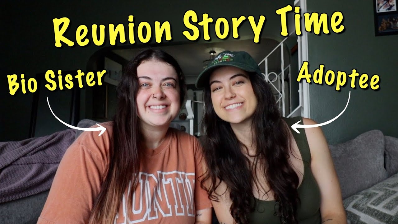 Reunion Storytime with My Biological Sister!