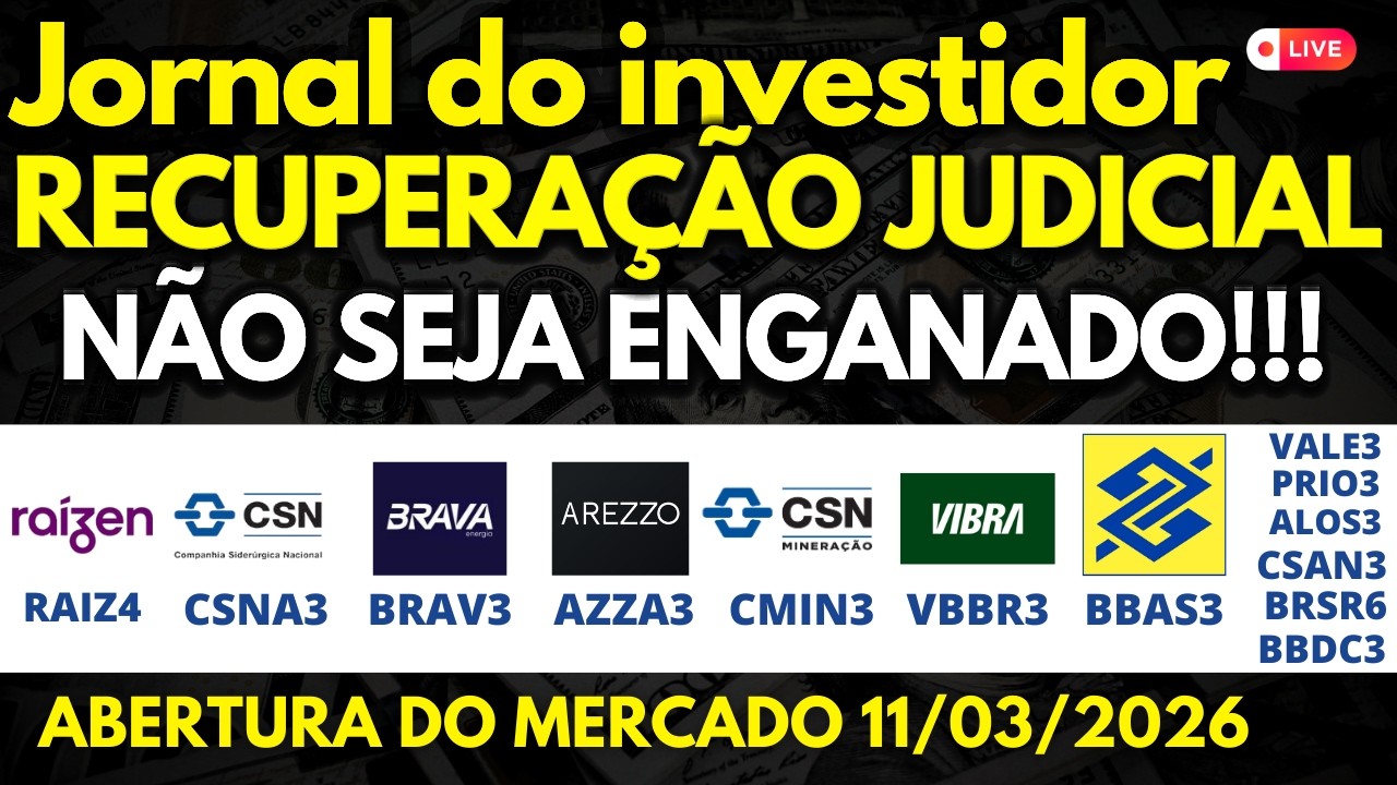 RAIZ4 JÁ ERA? BRAV3 CSNA3 AZZA3 CMIN3 VBBR3 BBAS3 VALE3 PRIO3 ALOS3 CSAN3 BRSR6 BBDC3 PETR4 VULC3