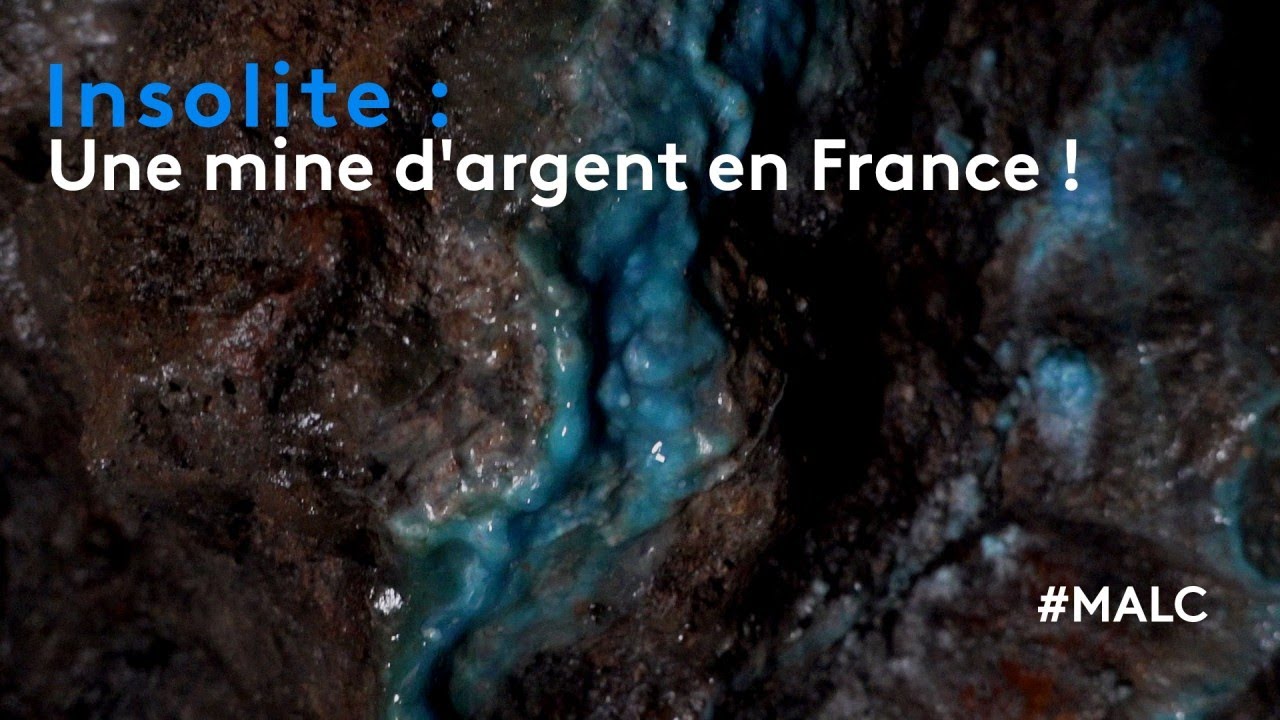 Insolite : une mine d'argent en France !