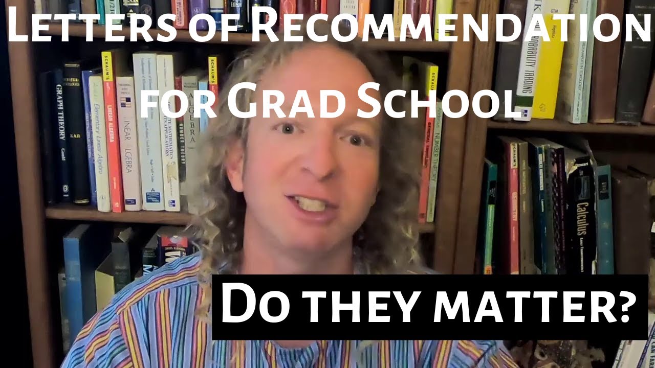 Do Letters of Recommendation Matter for Graduate School?