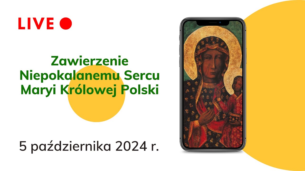 Zawierzenie Niepokalanemu Sercu Maryi Królowej Korony Polski