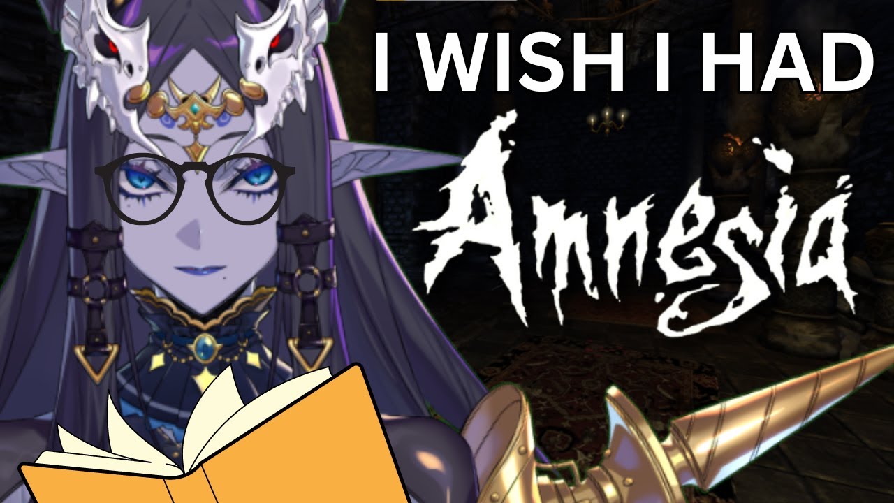 【AMNESIA: THE DARK DESCENT】Revisiting the horrors【Vtuber】