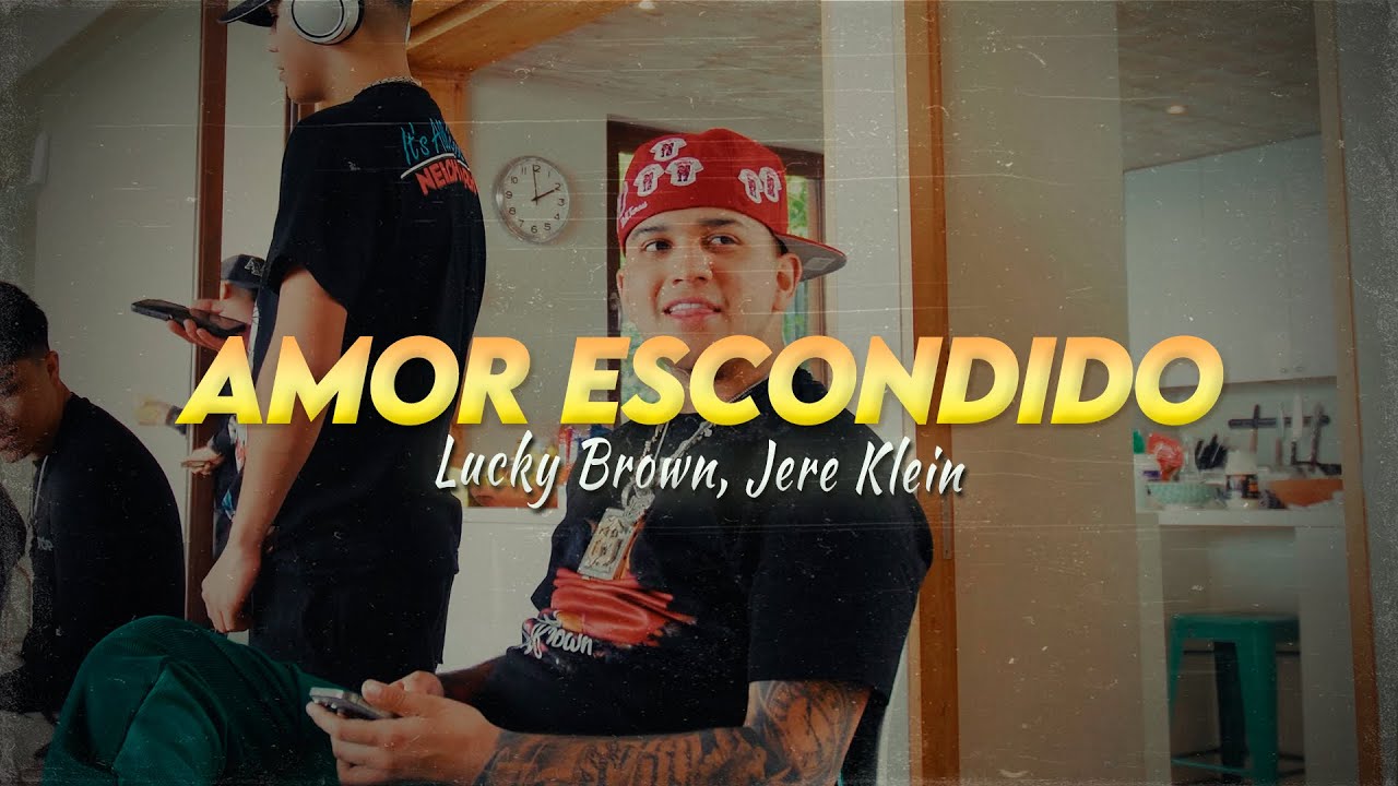 Letra // AMOR ESCONDIDO - Lucky Brown & Jere Klein | LOS GALÁCTICOS