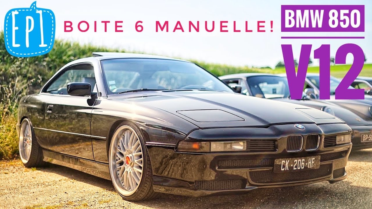Bmw 850i v12 boite 6 !! Road trip des brigands de la route !