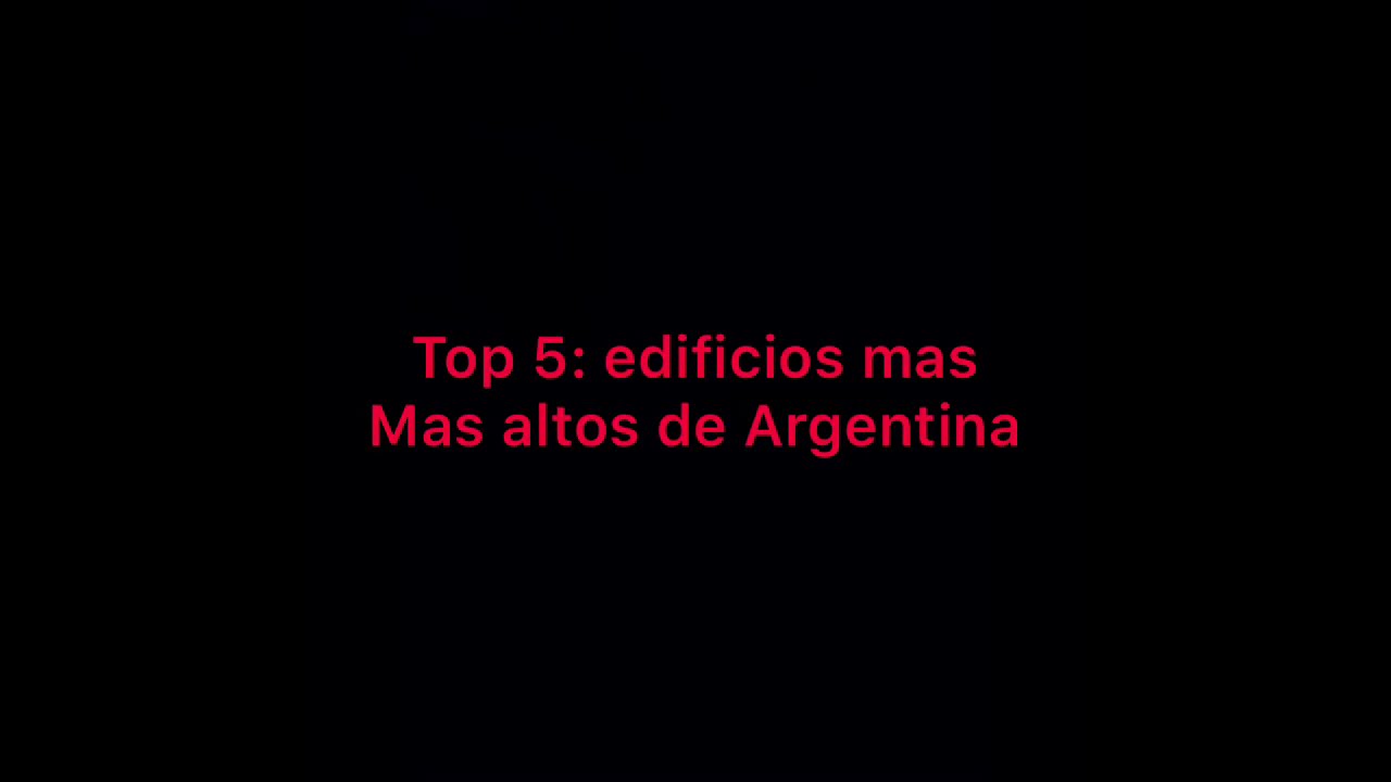 Top 5: edificios mas altos de Argentina