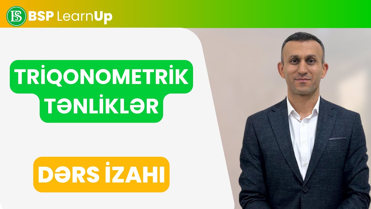 Triqonometrik tənliklər. Dərs izahı