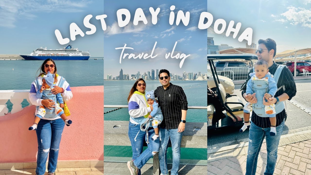 Savoring Doha One Last Time 🇶🇦 