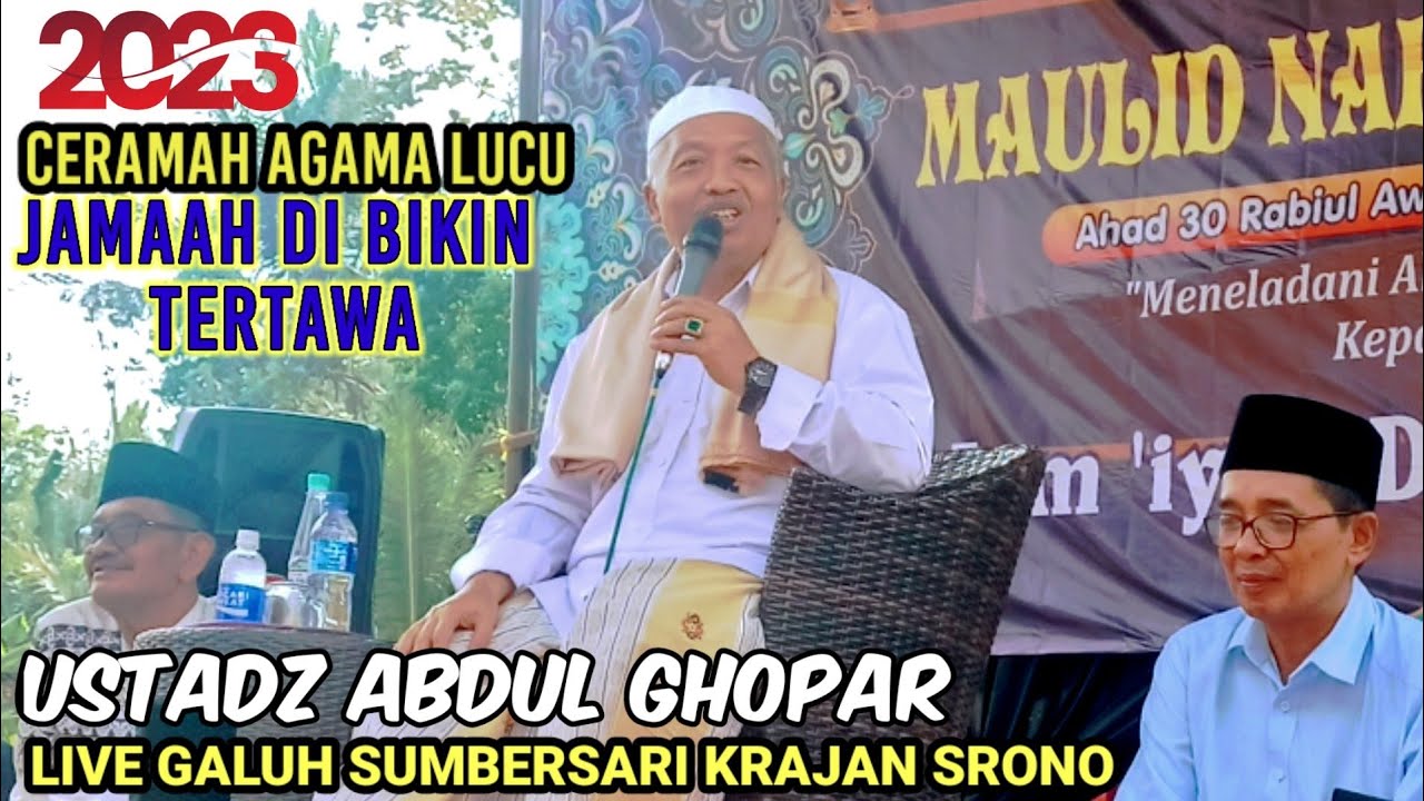 TERBARU 2023‼️CERAMAH LUCU  USTADZ ABDUL GHOFAR LIVE PENGAJIAN MAULID NABI SAW  SUMBERSARI SRONO