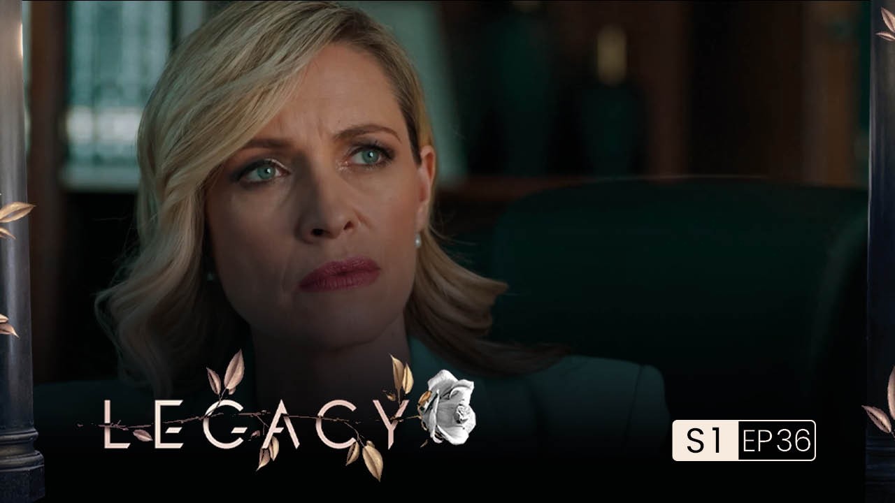 LEGACY Episode 36 | The Secret That Could Destroy Everything (Full Drama Series)
