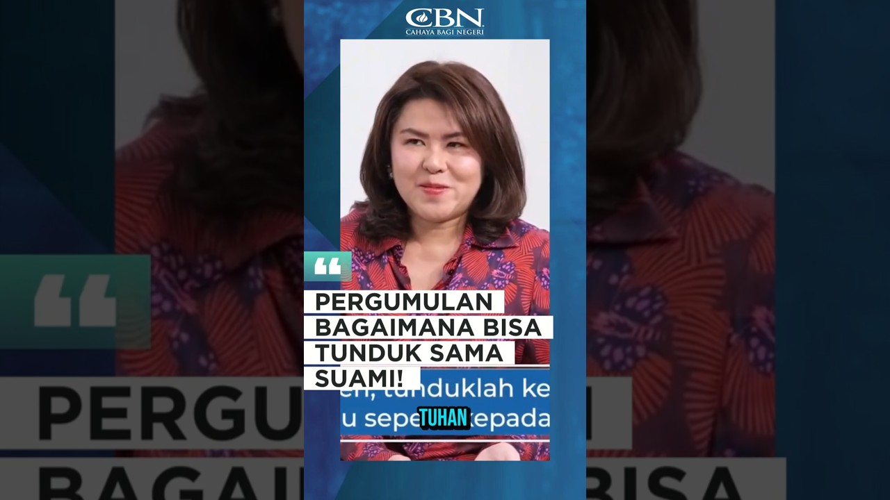 Fifi Tjahaja Purnama - PRGUMULAN BAGAIMANA BISA TUNDUK SAMA SUAMI!? | CBN Podcast