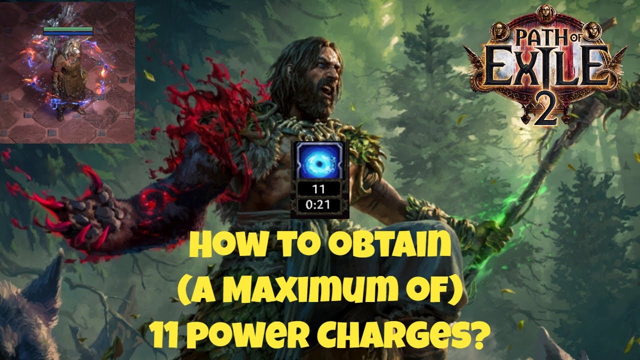 [PoE2] How to Obtain a Maximum of 11 Power Charges?