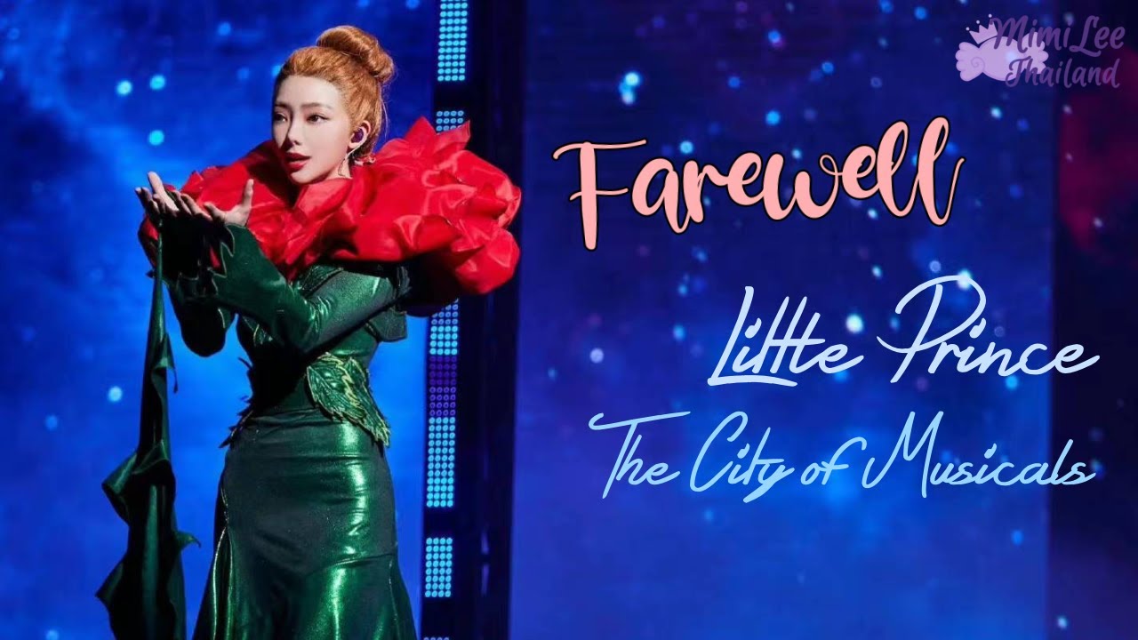 [ซับไทย] Farewell - Little Prince ในรายการ The City of Musicals