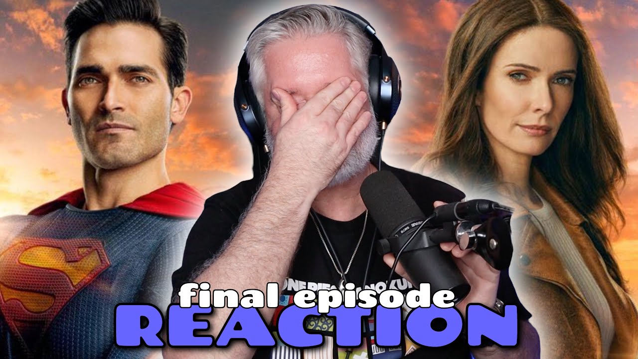 SUPERMAN AND LOIS (Series Finale) | It Went by So Fast | REACTION