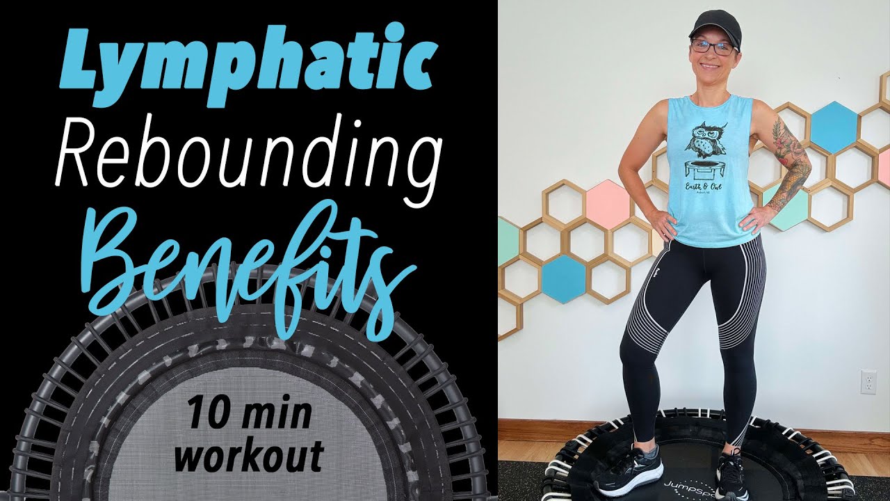 Rebounding Benefits | 10 Minute Lymphatic Drainage Rebounder Workout Beginner Friendly