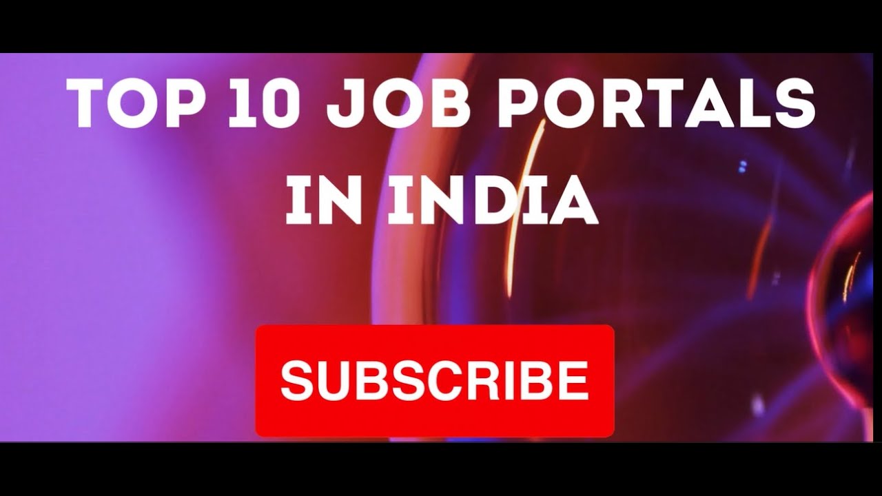 Top 10 Job Portal in India | Top 10 Paying Jobs In India