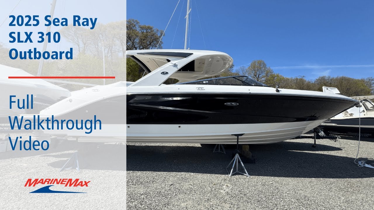 Check Out This 2025 Sea Ray SLX 310 Outboard Boat For Sale at MarineMax Huntington, NY