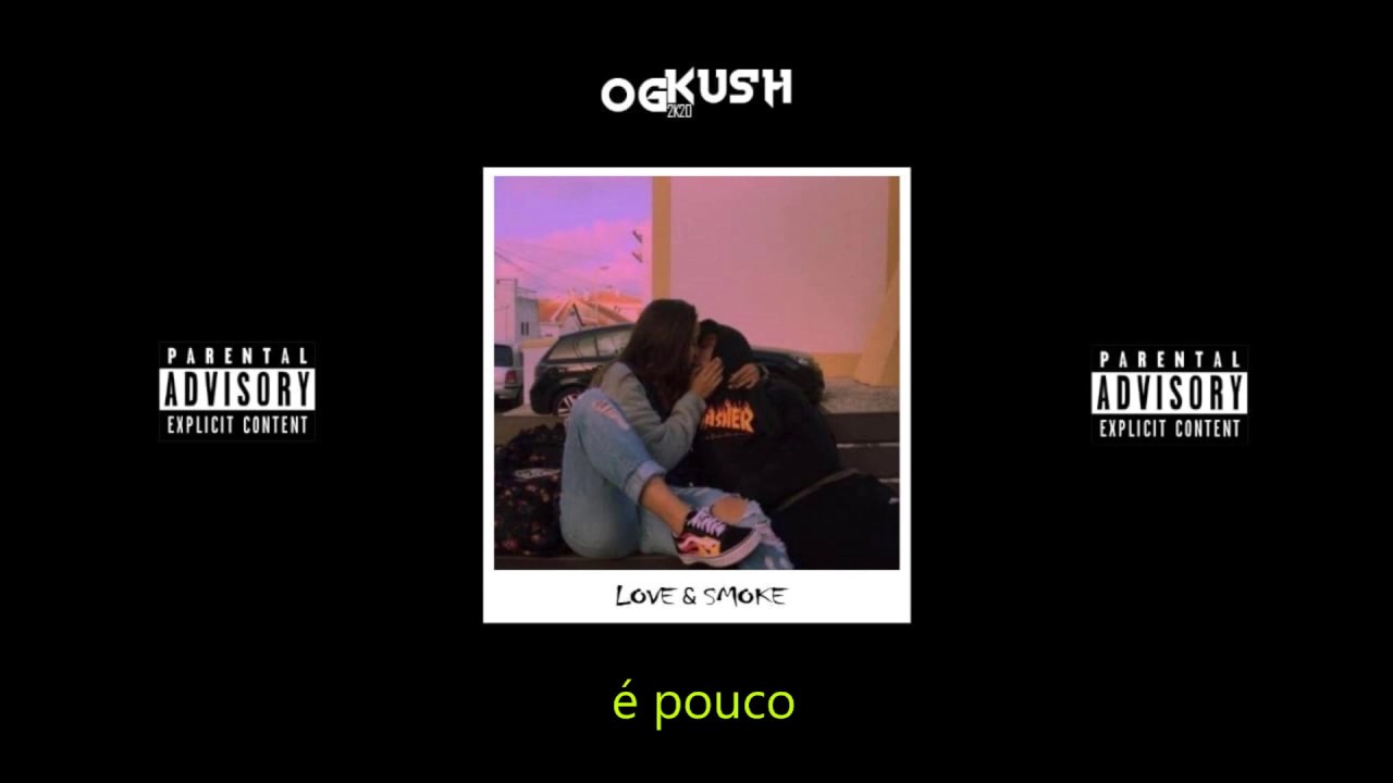 OG Kush Mob - Love & Smoke (feat. Jesielk, GTV, Lebron, 2D)