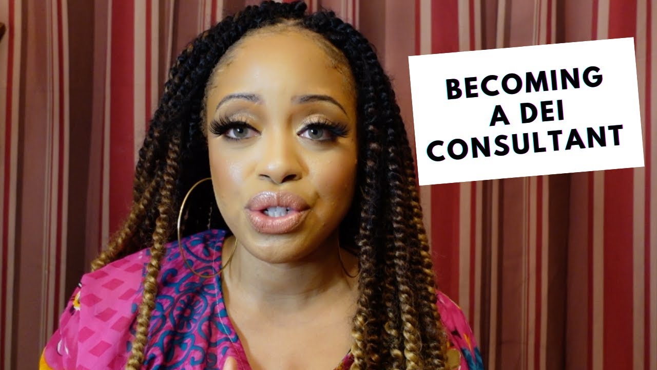 How to Become a DEI Consultant (PART 3)