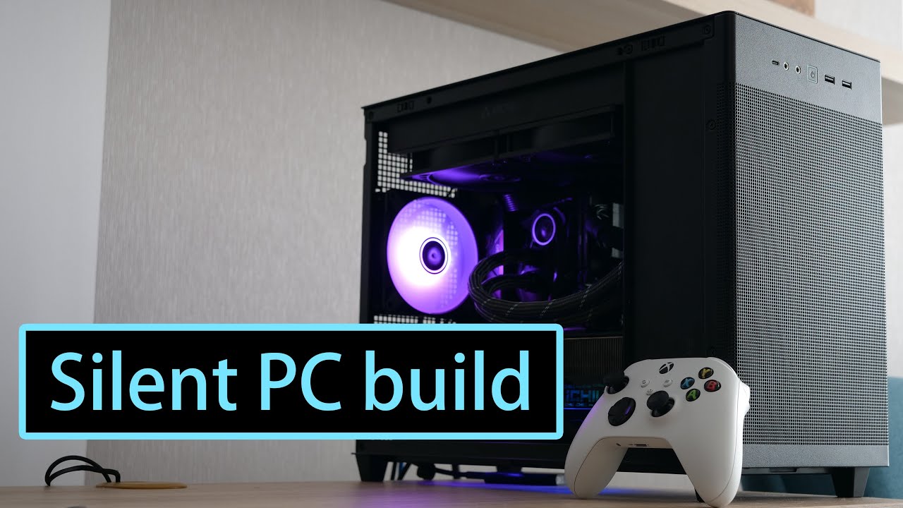 How To Build A Silent PC