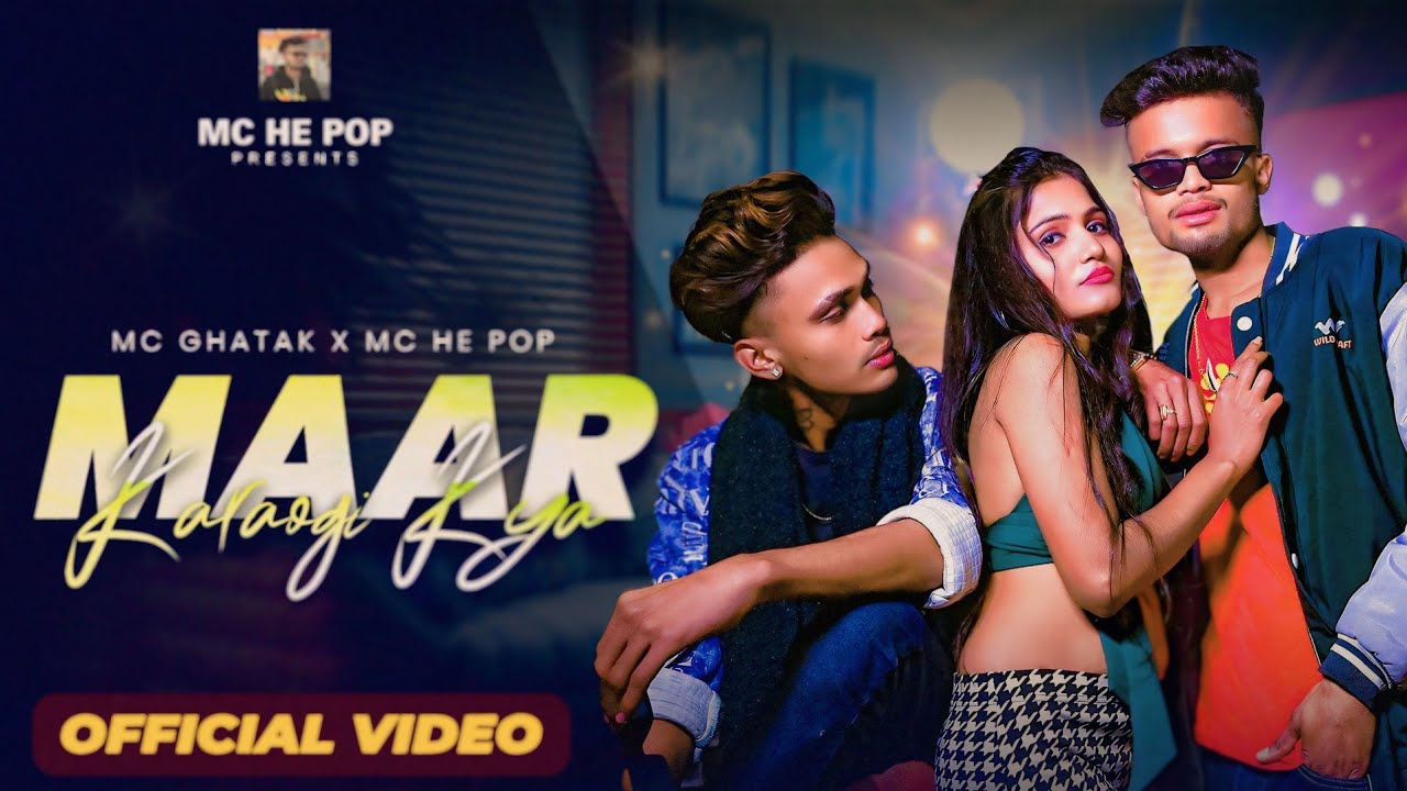 #official video | MAAR KARAOGI KYA | #rap song | MC HE POP X @mcghatak ( Prod by : @Purelytejas )