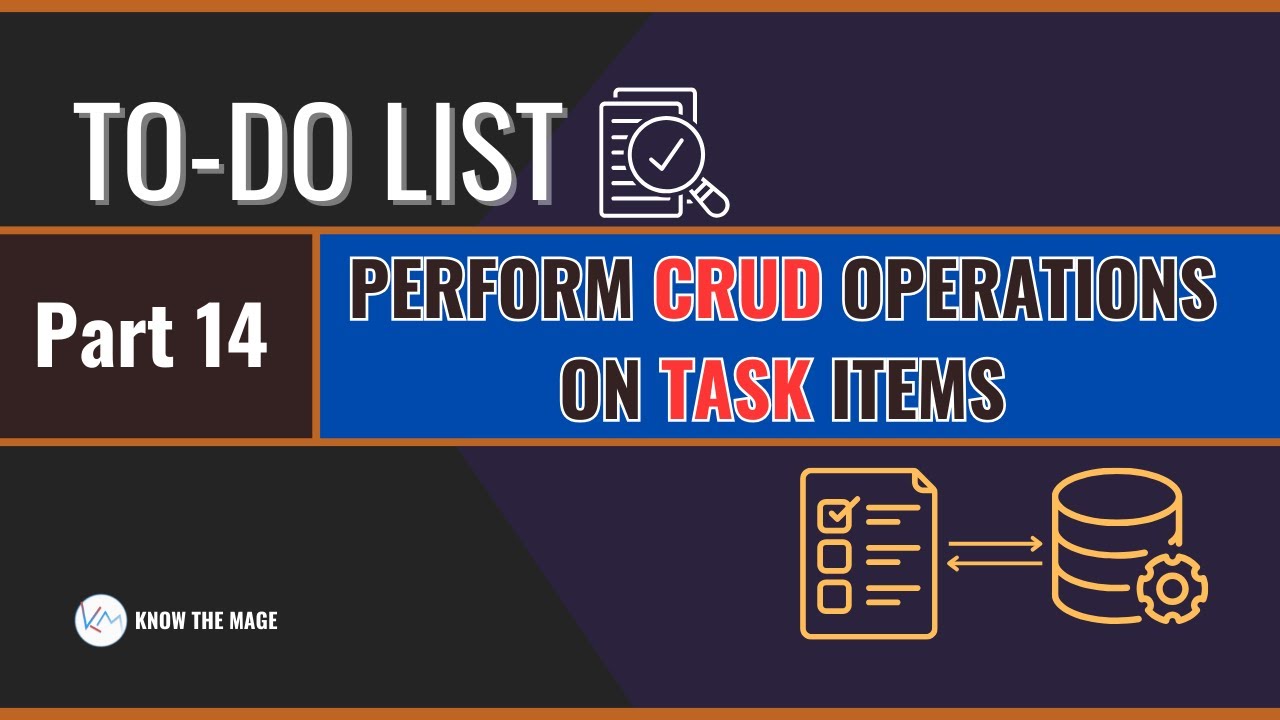 To-do list | Part-14 Perform CRUD operations on Task Items | Projects in Magento 2 #magento2