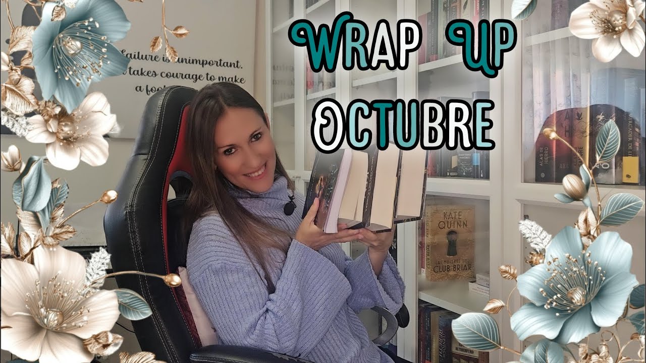 WRAP UP OCTUBRE // LECTURAS DEL MES // ENCUENTRA TU HISTORIA Y LEE