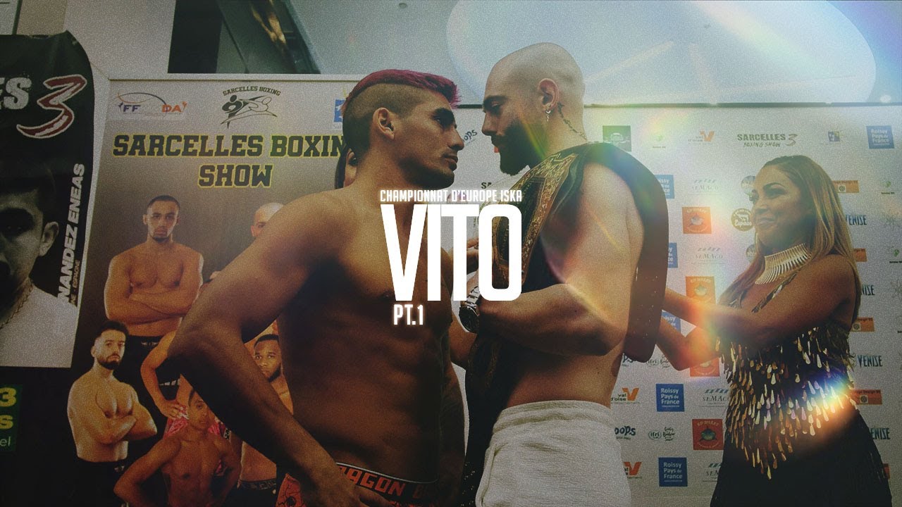 VITO - CHAMPIONNAT D'EUROPE ISKA PARTIE 1