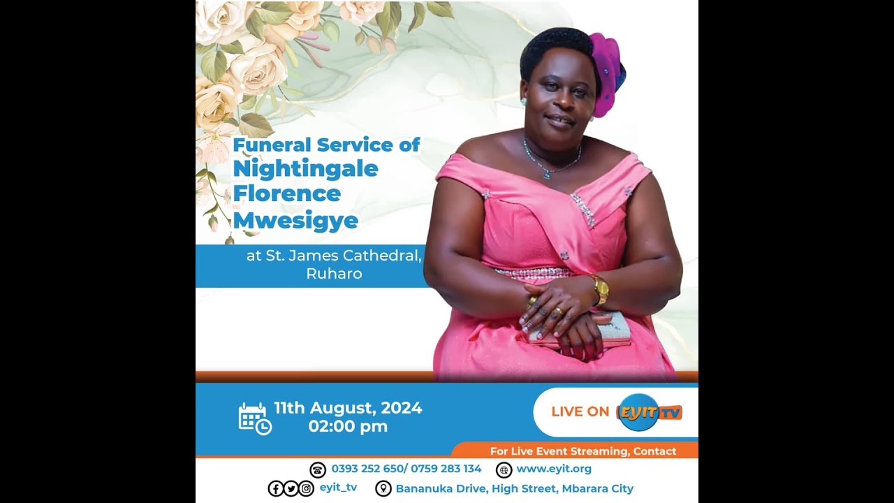 The Memorial Service of the Late Nightingale Florence Mwesigye