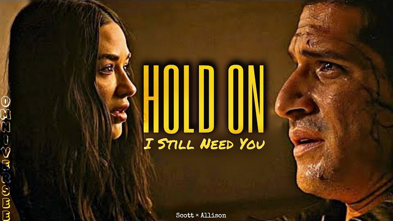Scott and Allison | Teen Wolf: The Movie | Hold On「OMV」