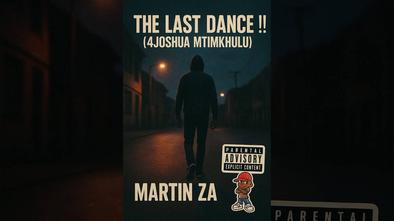 The Last Dance !!_(4Joshua Mtimkhulu)