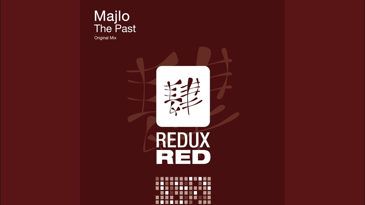 The Past (Original Mix)