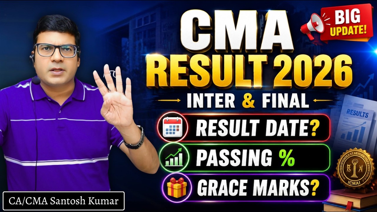 CMA Result 2026 BIG UPDATE 🔥Inter & Final Result Date | Passing % & Grace Marks #cma #coc #cmaupdate