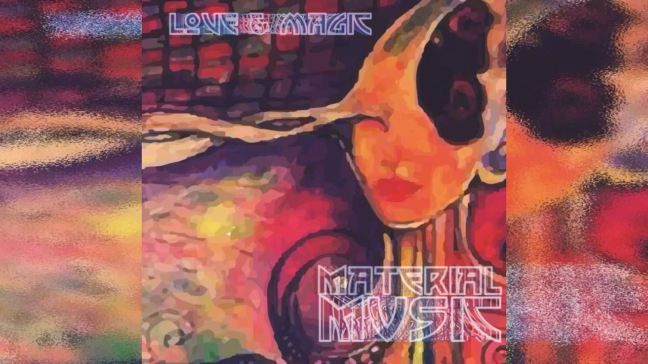 Material Music - Love & Magic (Kali Earth Records, LP) (Full Album)