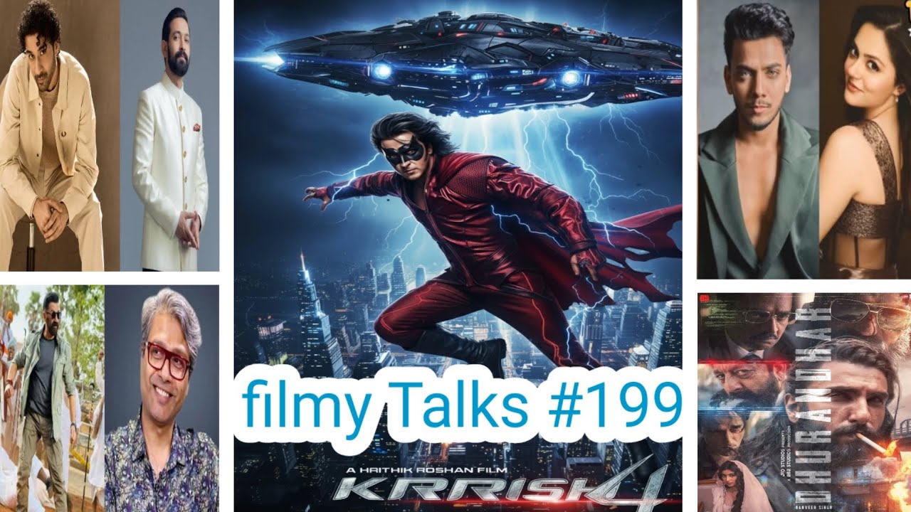 Filmy Talks #199 : – Hrithik Roshan Krrish 4 😕 Ramayan Raghav Juyal 🤩 Shakti Shalini ❤‍🔥 