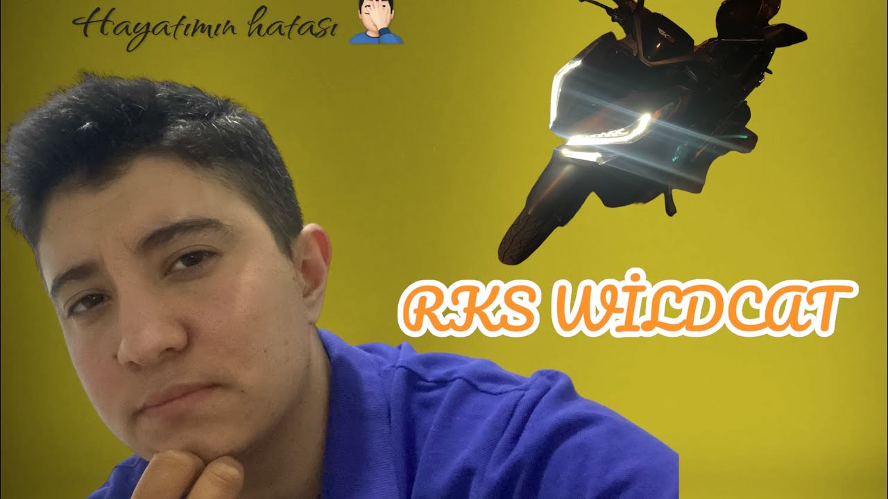 RKS WİLDCAT DİSS psikolojimi bozan motor, yaptığım masraflar, iflas ediş hikayem, Çin malı rezaleti