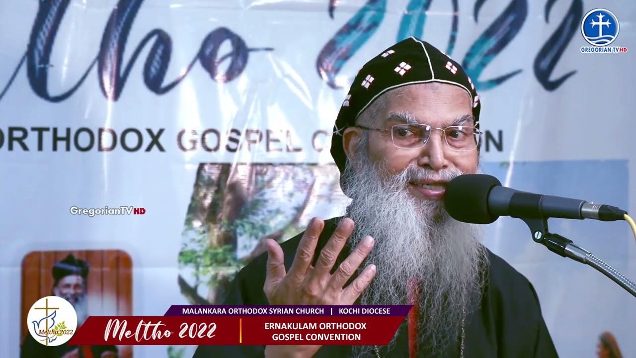 Meltho 2022 | Ernakulam Orthodox Gospel Convention