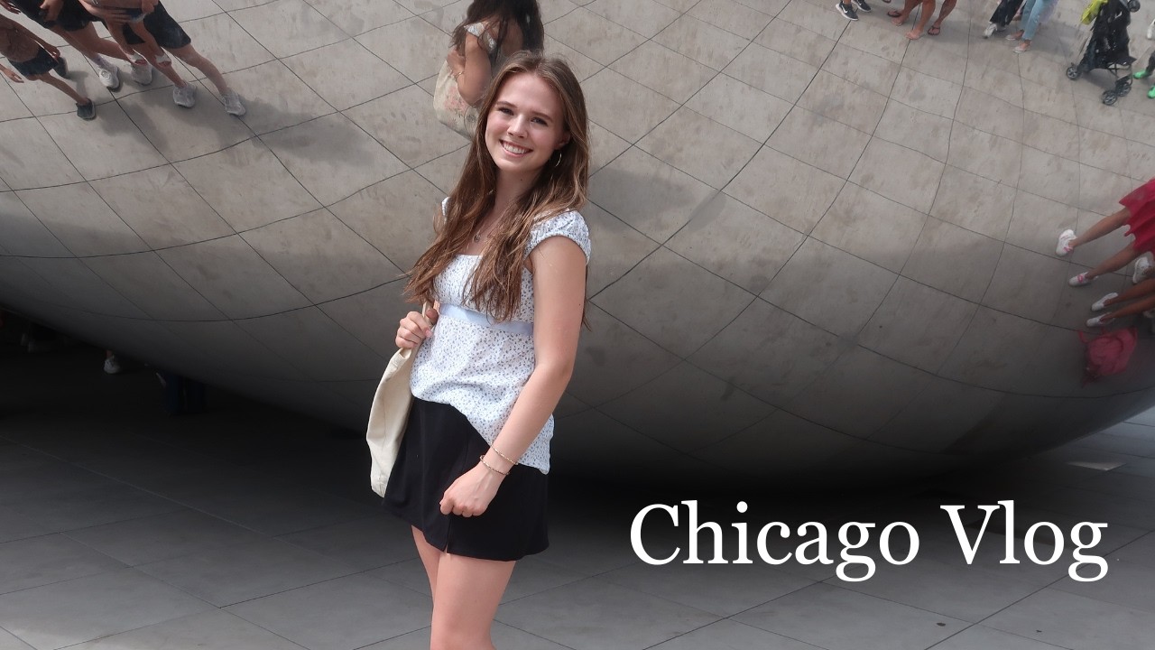 Chicago Summer Vlog