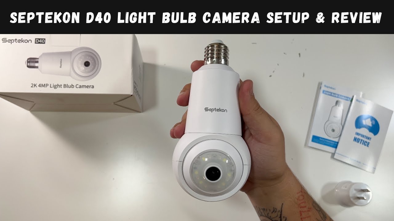 Septekon D40 Light Bulb Camera Setup & Review