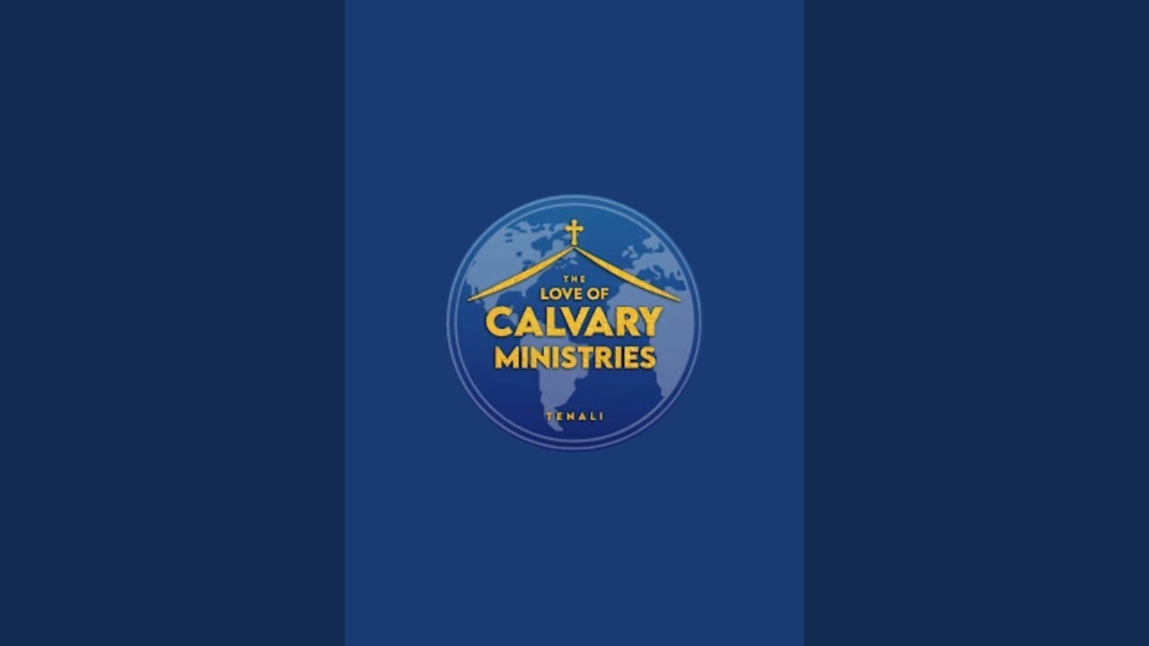 THE LOVE OF CALVARY MIINISTRIES - TENALI is live