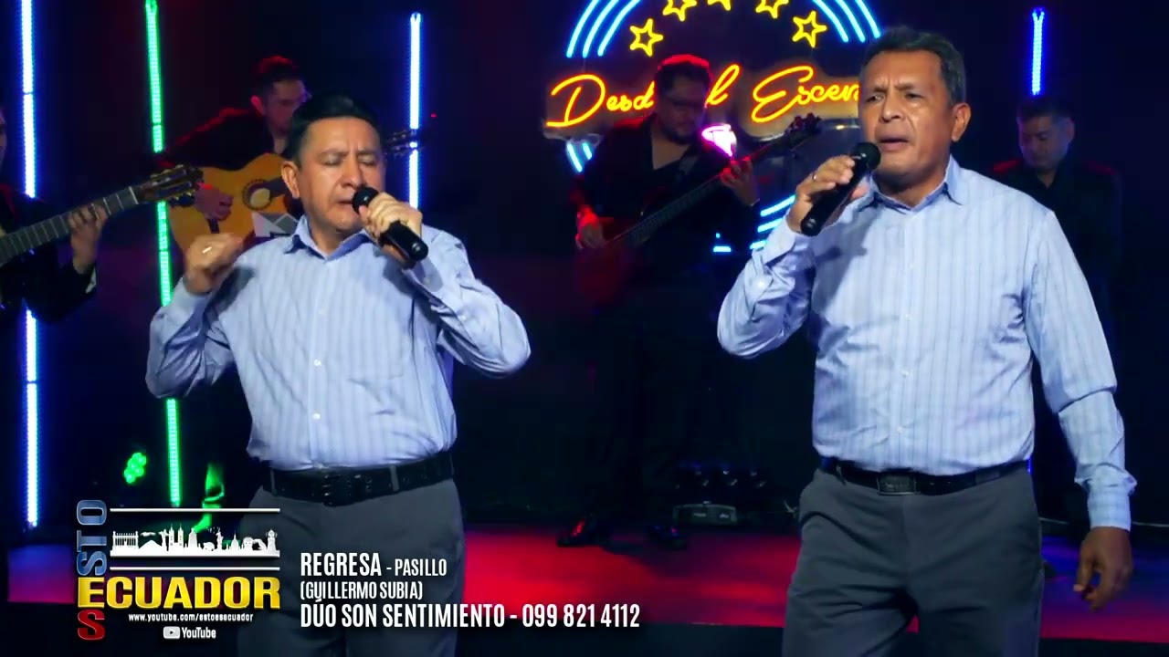 REGRESA - PASILLO - DÚO SON SENTIMIENTO