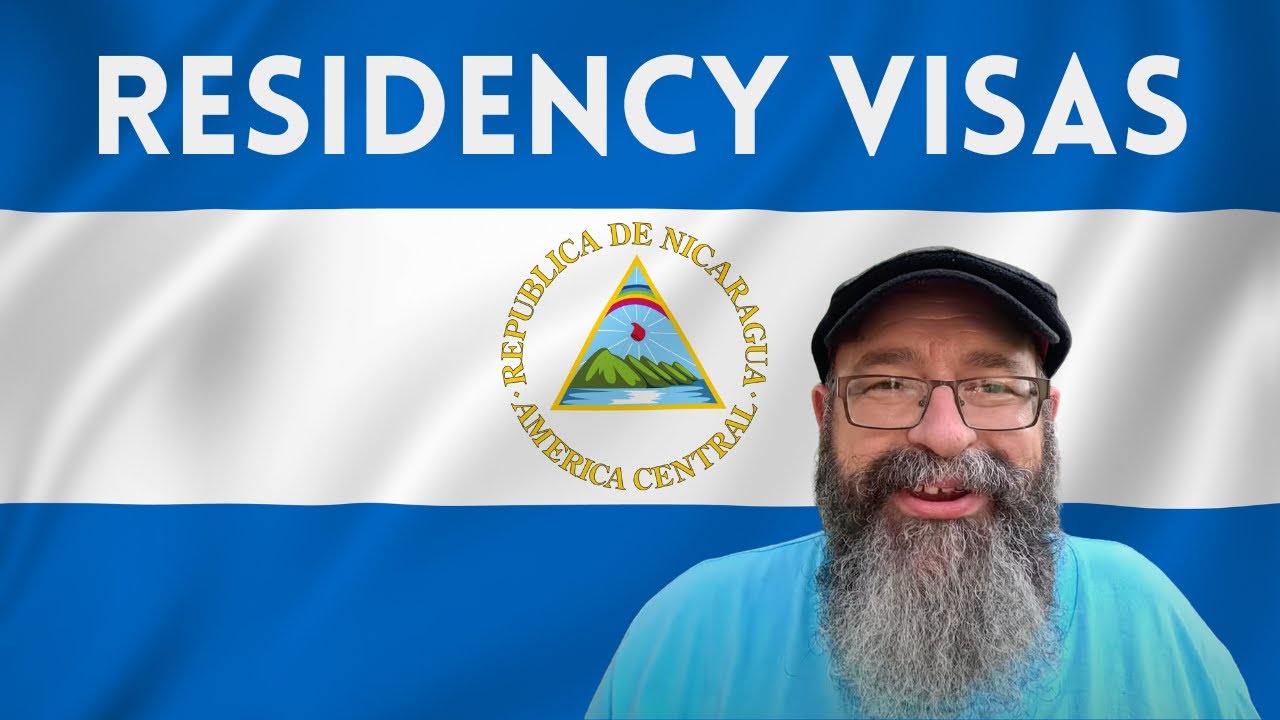 Nicaragua 🇳🇮 Residency Visas Rentista & Pensionado