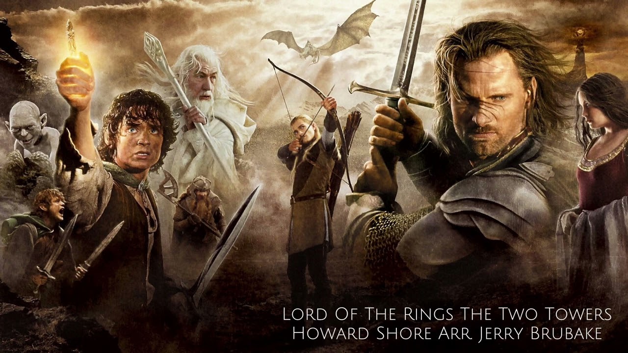 Lord Of The Rings The Two Towers - Howard Shore Arr. Jerry Brubaker