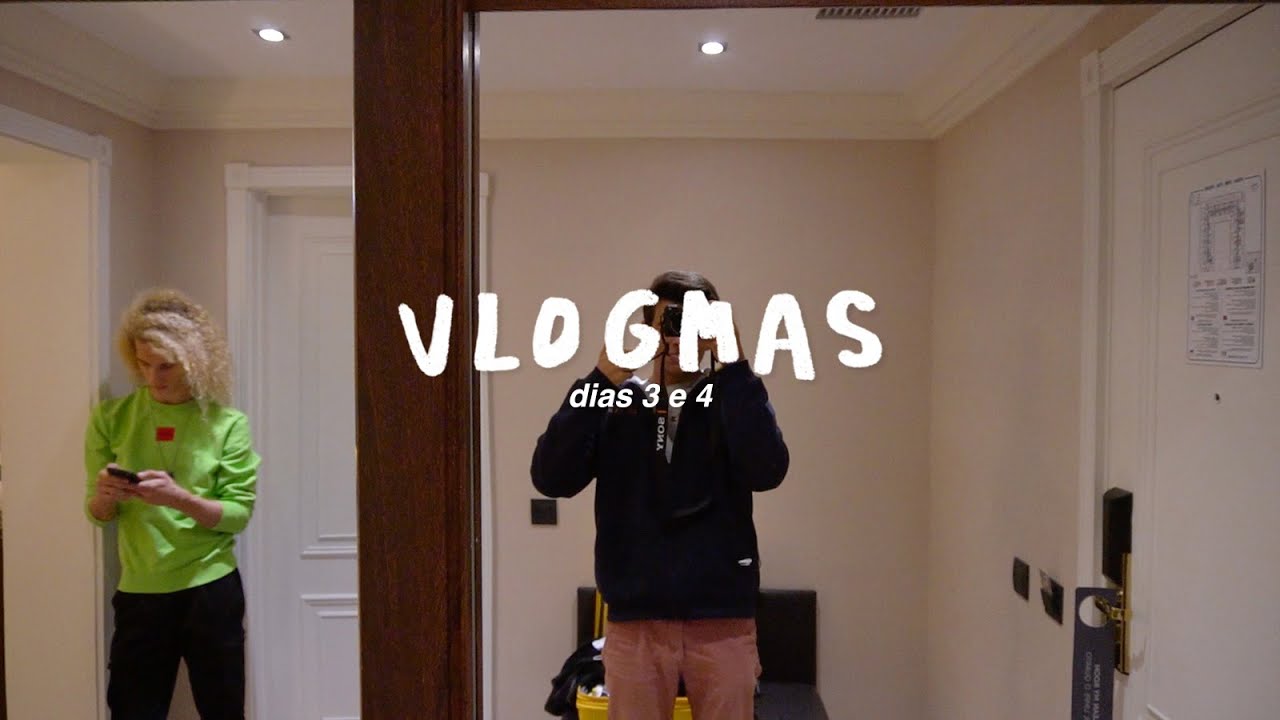 vlogmas 3 e 4 | reencontros e como está a ser o 12º